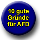 10 gute Gr&uuml;nde f&uuml;r AFD